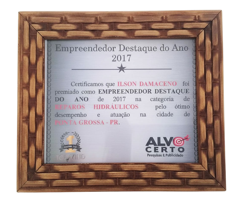 Ilson Damaceno - Empreendedor Destaque 2017 em Reparos Hidráulicos
